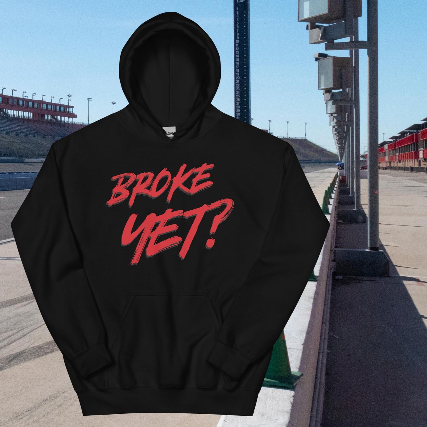 "Broke Yet" Pullover Hoodie